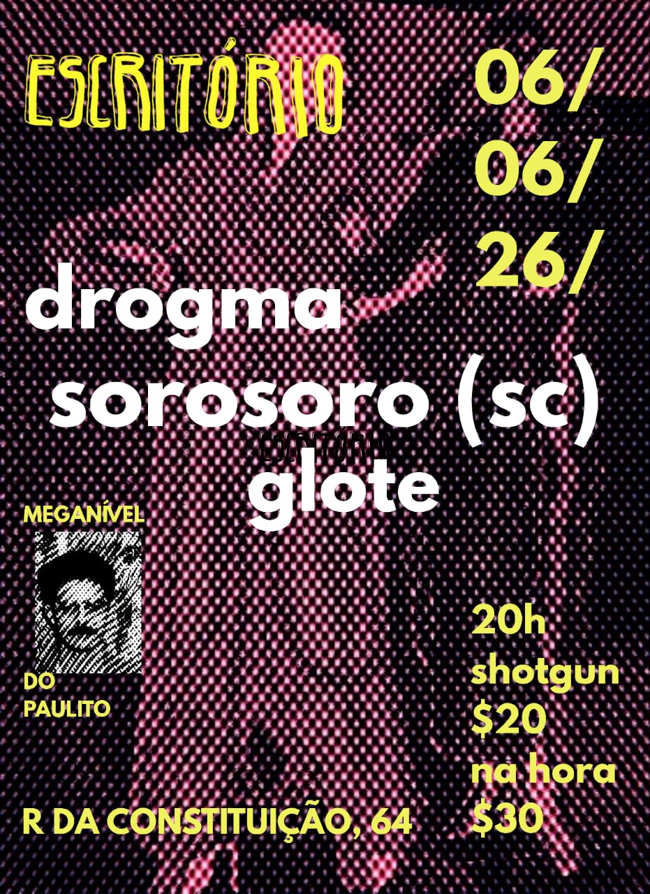 Drogma + Sorosoro + Glote No Escritório Cover