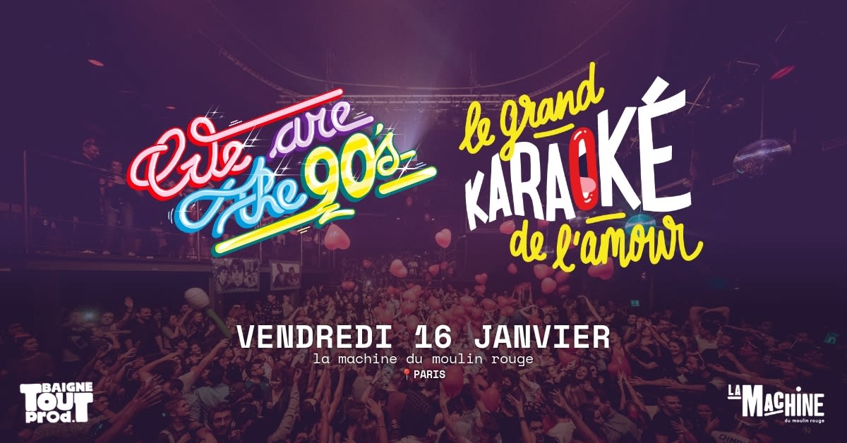 We Are The 90's X Le Grand Karaoké De L’Amour Cover