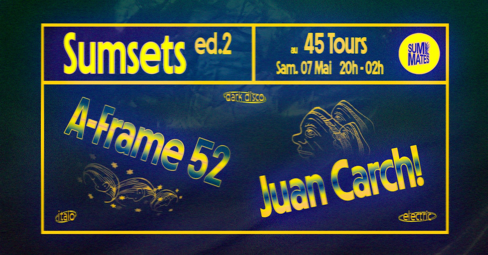 Sumsets #2 : A-Frame 52, Juan Carch! @ 45 Tours Cover