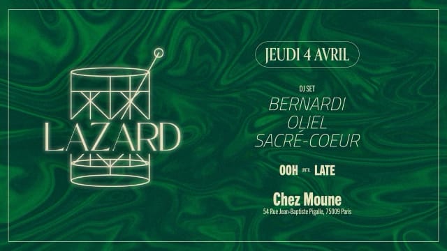 Lazard @Chezmoune - Thursday 04.04 Cover