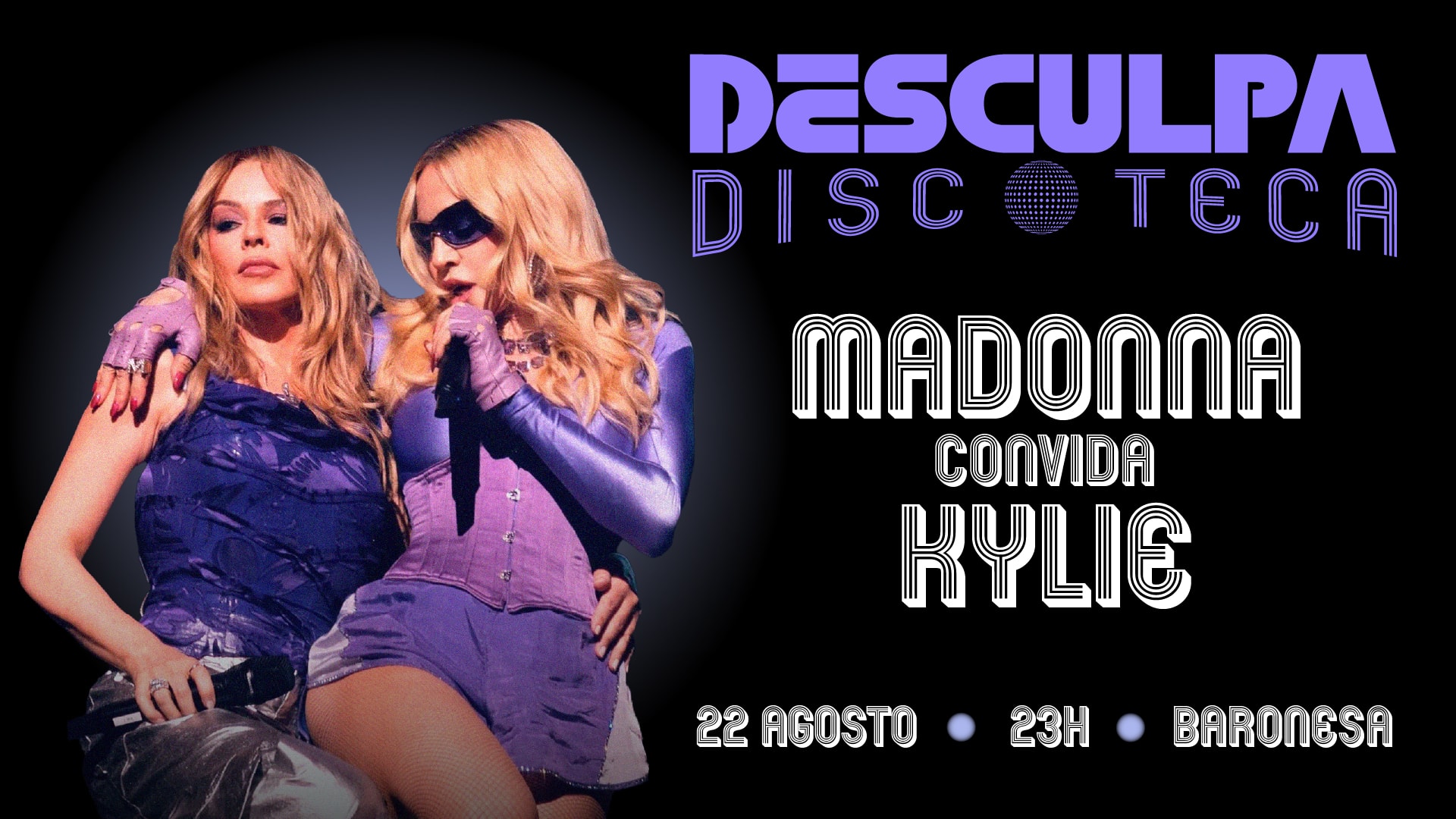 Desculpa Discoteca: Madonna Convida Kylie 22.08 Cover