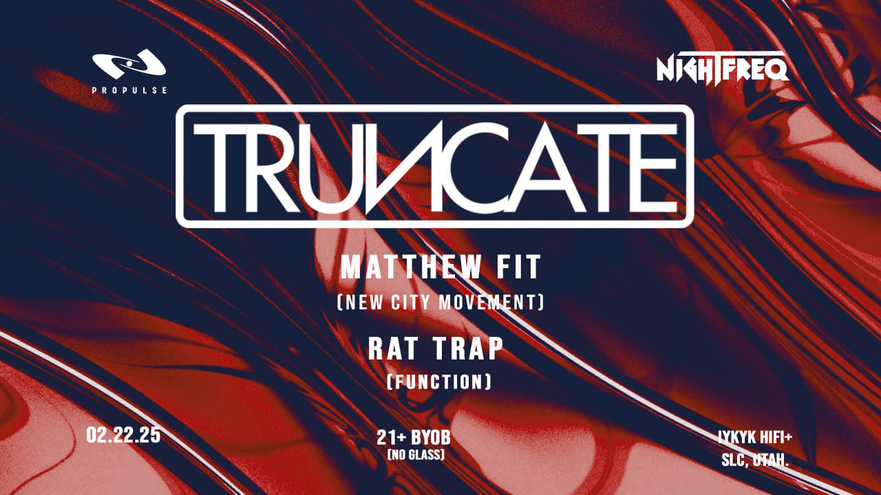 Nightfreq And Propulse Present: Truncate Cover