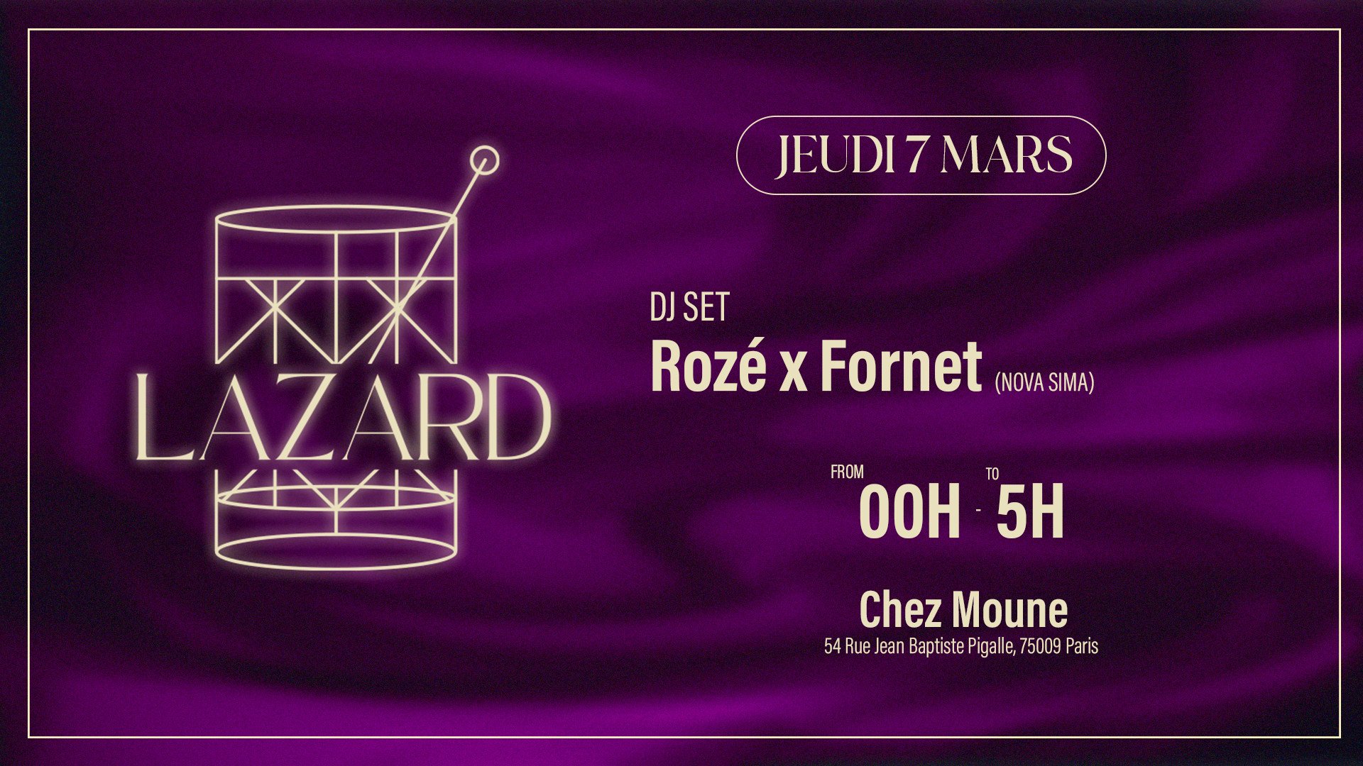 Lazard 2 @Chez Moune - Thursday 07.03 Cover