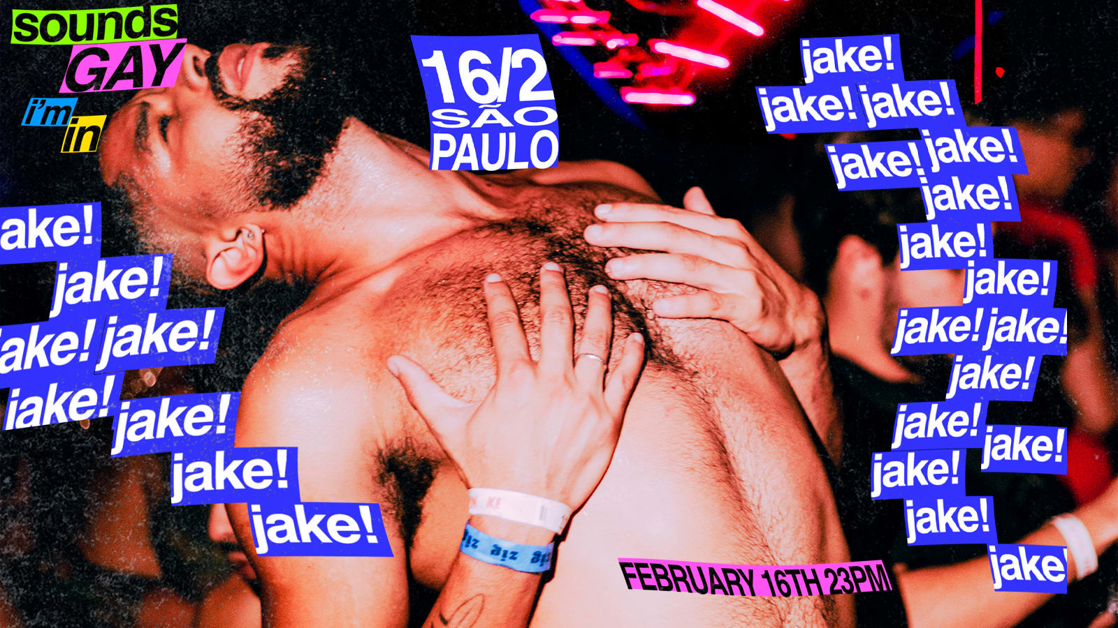 Jake! 16/2 Segunda De Carnaval São Paulo Cover