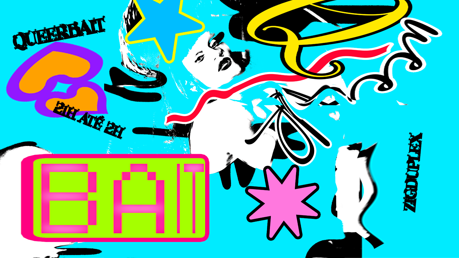 Queerbait Quinta 22/1 @ Zigduplex 21h Até 2h Cover