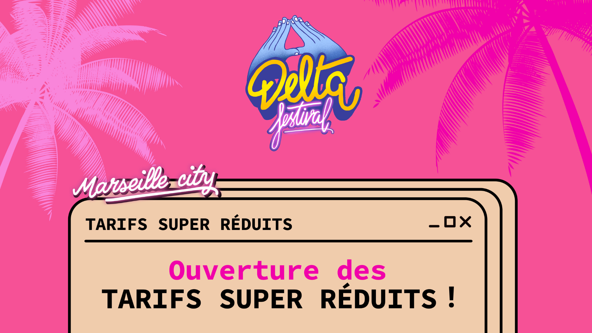Billetterie En Avant-Première - Delta Festival 2025 Cover