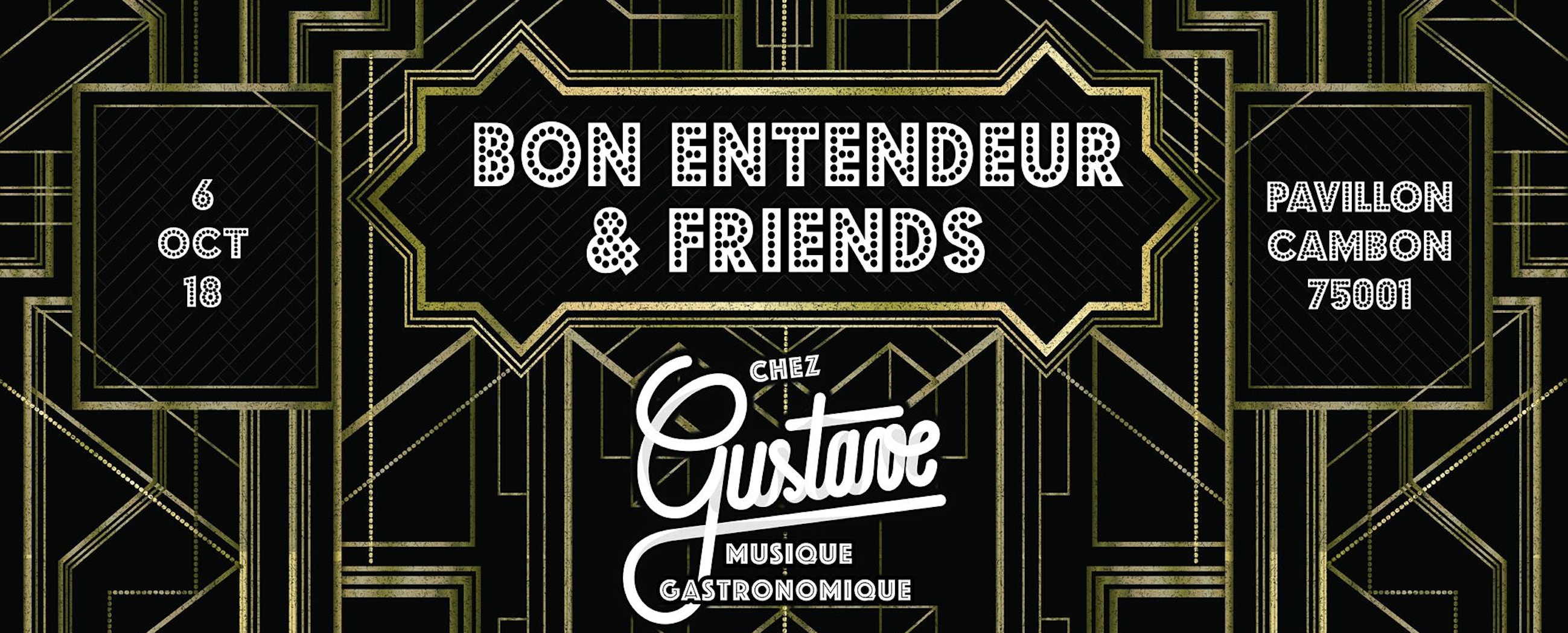 Chez Gustave Invite Bon Entendeur & Friends Cover