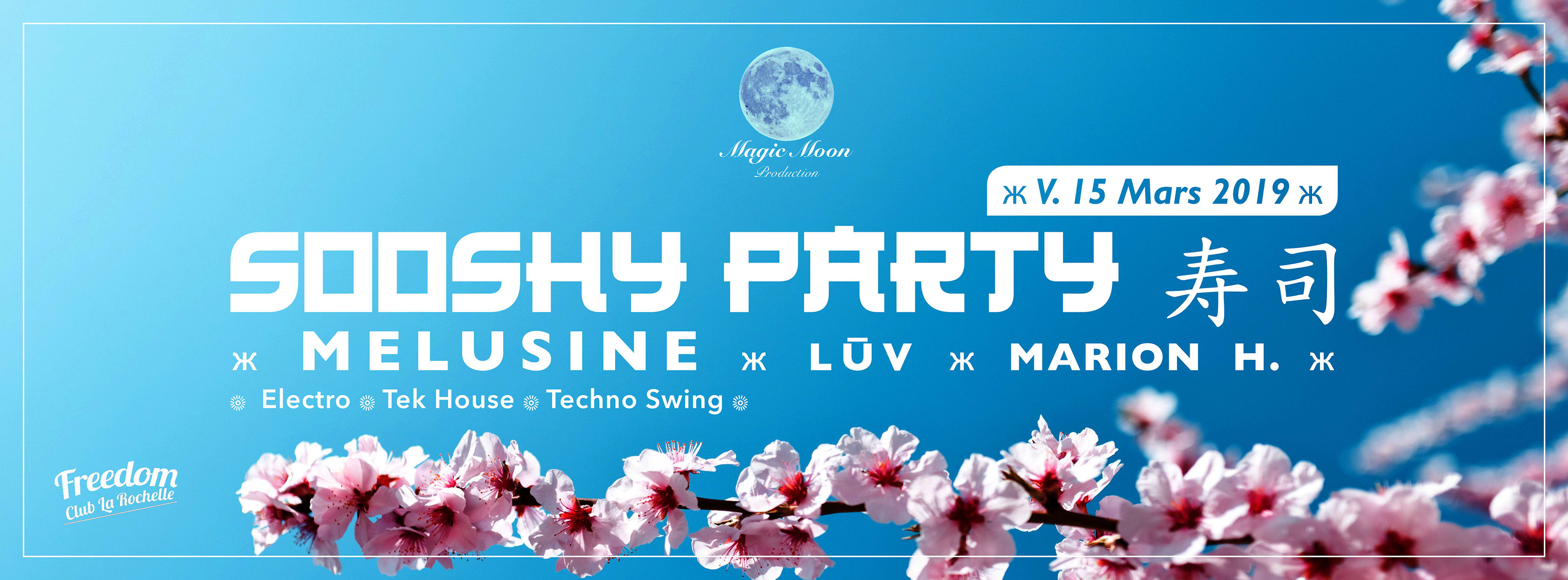 ❊ Sooshy Party#2 ❊ V.15 Mars ❊ Freedom Club ❊ La Rochelle ❊ Cover