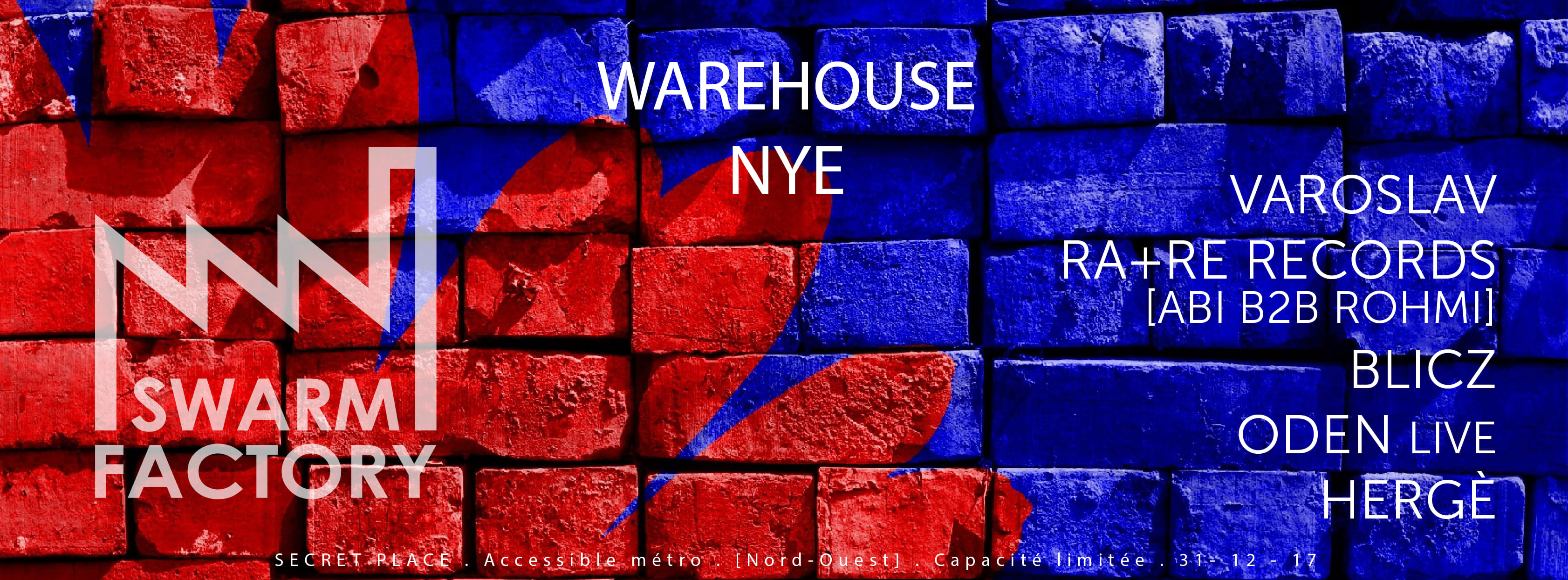 Swarm Factory Nye Warehouse 4th Birthday: Varoslav, Ra+Re & More Cover