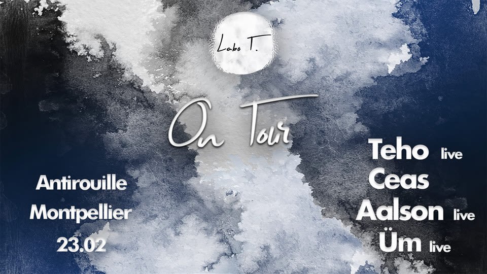 Labo T. On Tour W/ Teho, Ceas, Üm, Aalson - Antirouille Cover