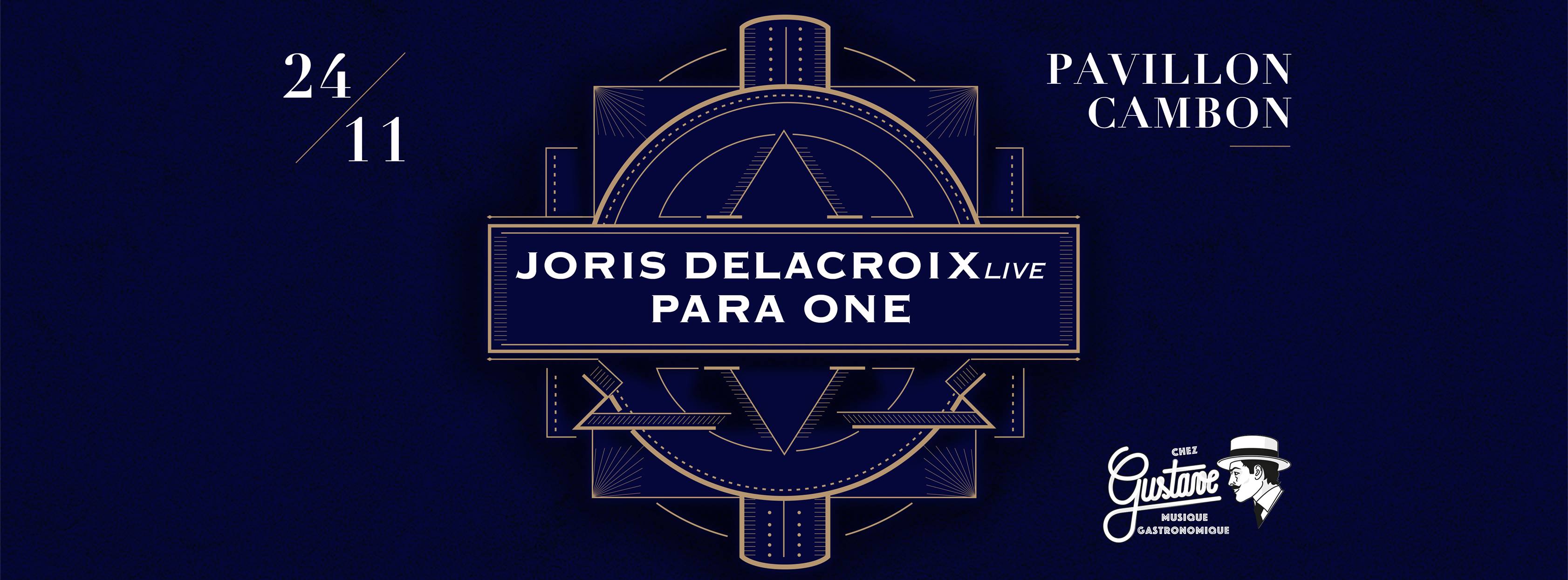 Chez Gustave Invite Joris Delacroix (Live) & Para One Cover