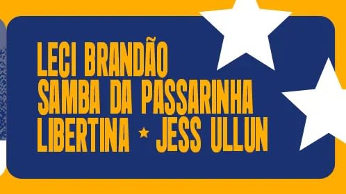 Hoje! Leci Brandão + Samba Da Passarinha