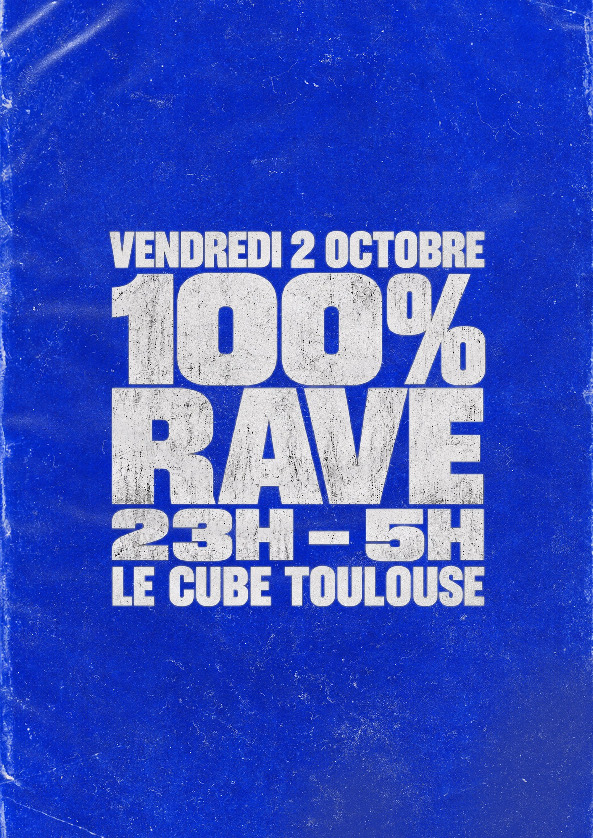 100%Rave Toulouse Cover