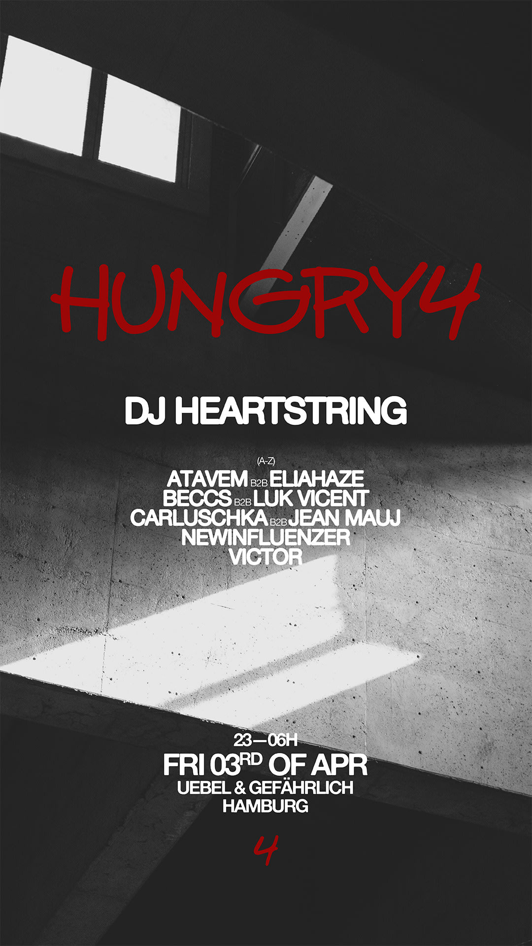 Hungry4 Ps. Dj Heartstring & More At Bunker Cover
