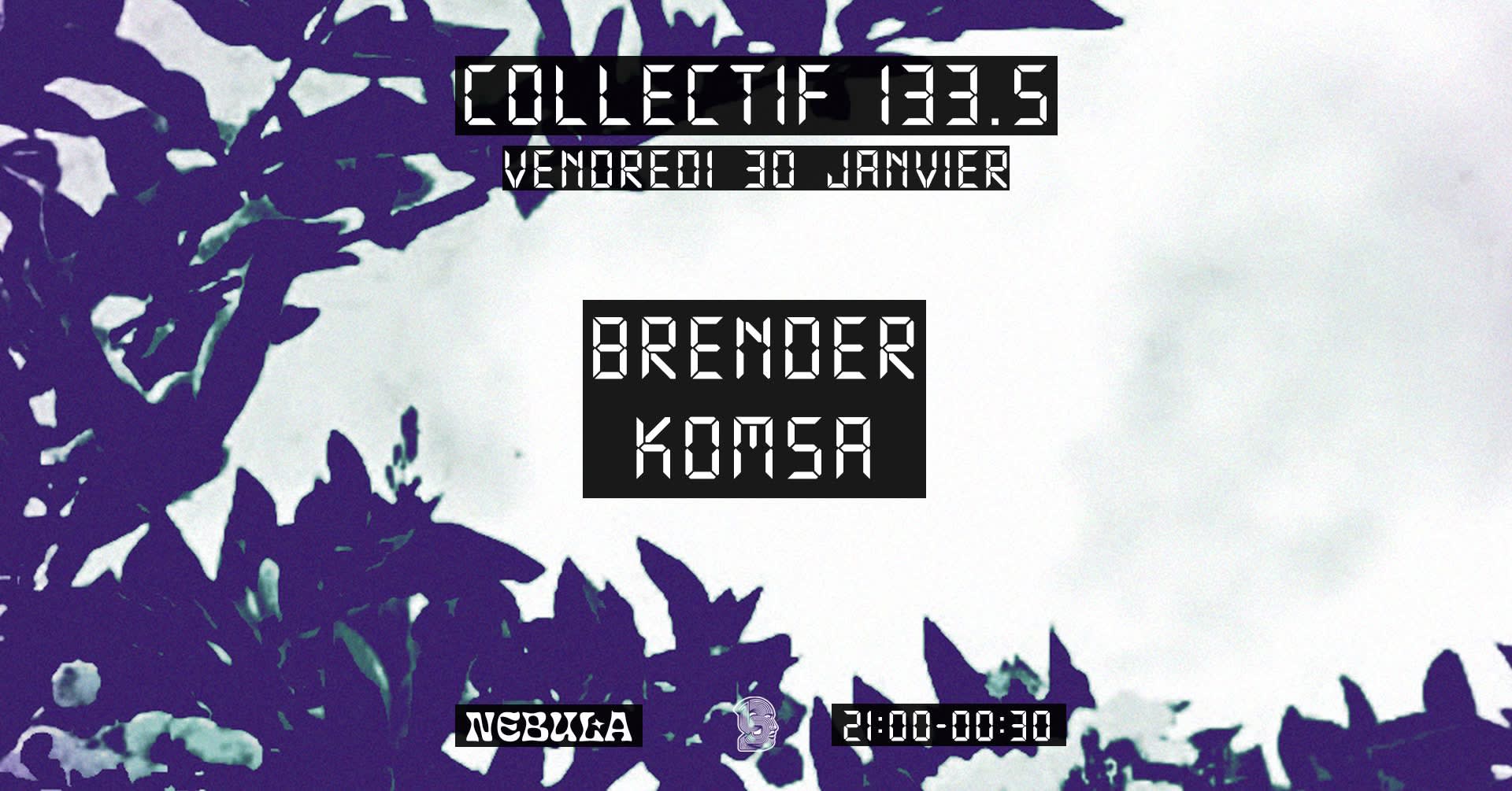 [133.5] Brender X Komsa X Au Nebula Cover