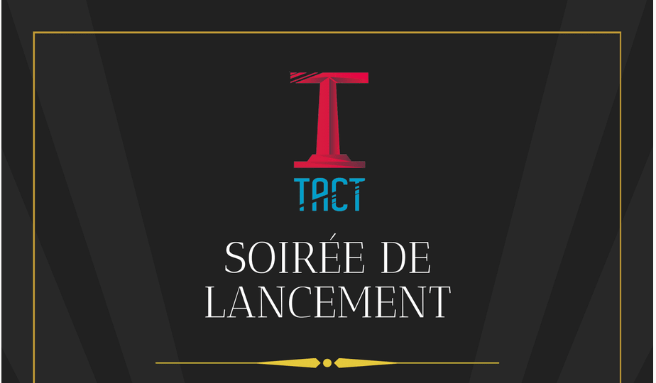 Soirée De Lancement Du Tact - 2ème Édition Cover