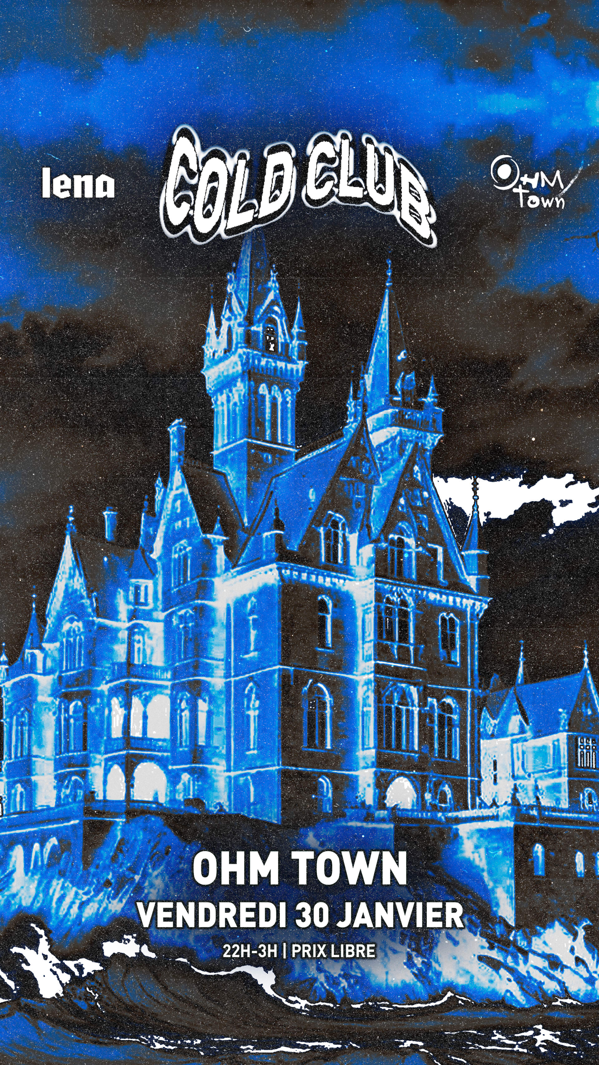 Lena | Cold Club | Ohm Town (Prix Libre Sur Place) Cover