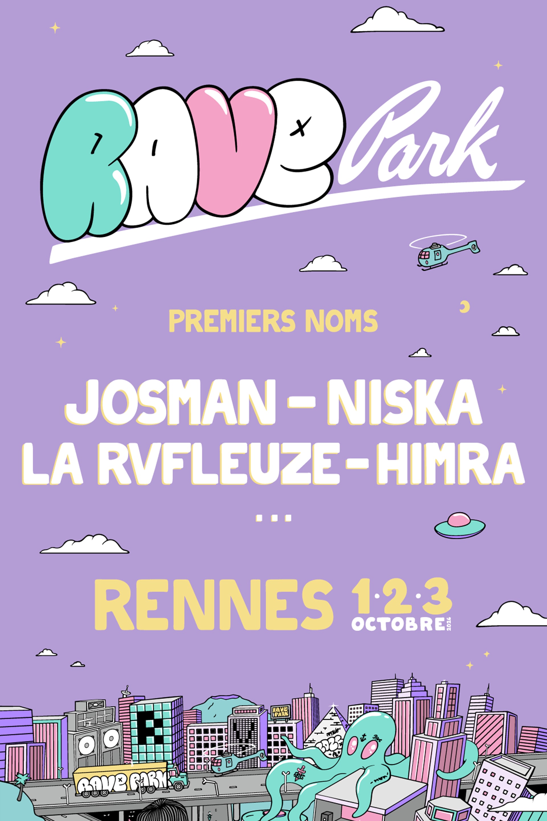 Rave Park 2026 @Liberté : Josman + Niska... Cover