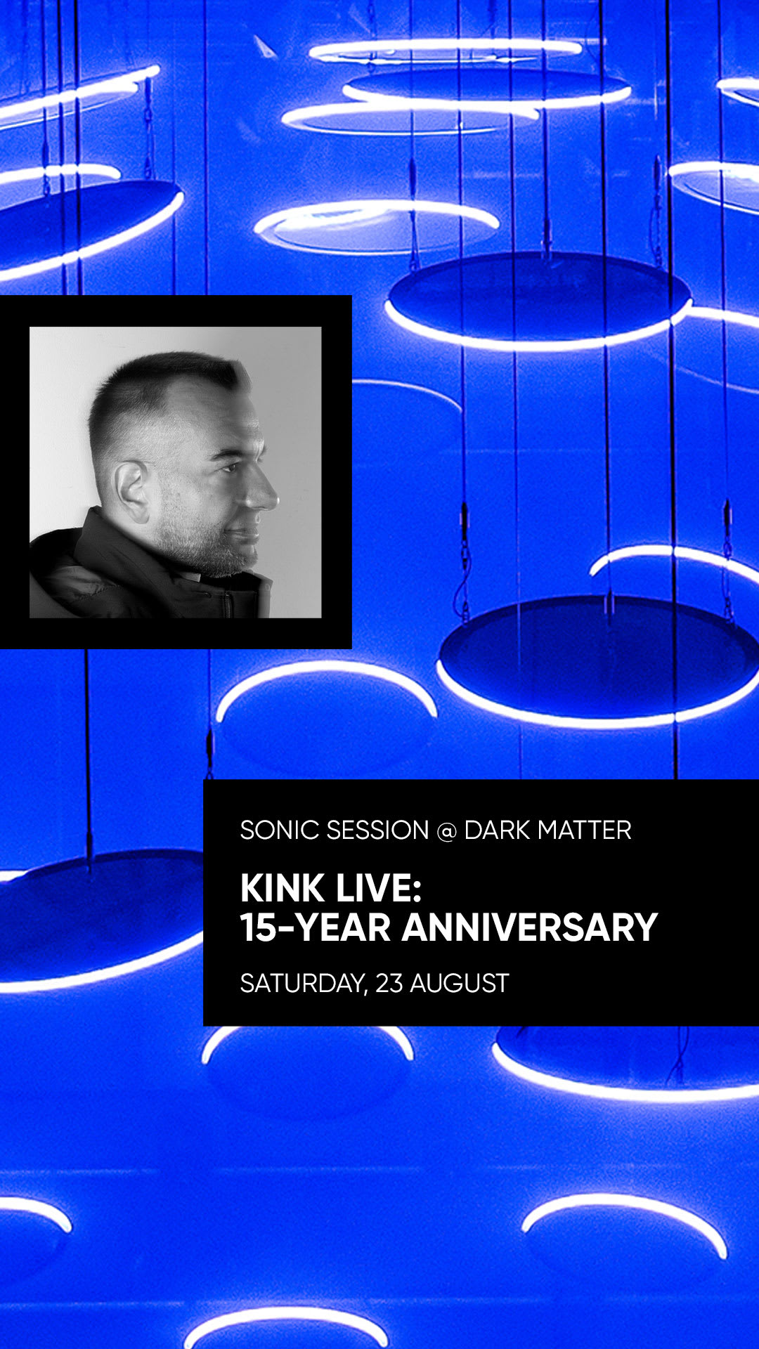 Kink Live: 15-Year Anniversary At Dark Matter Sonic Sessions Cover