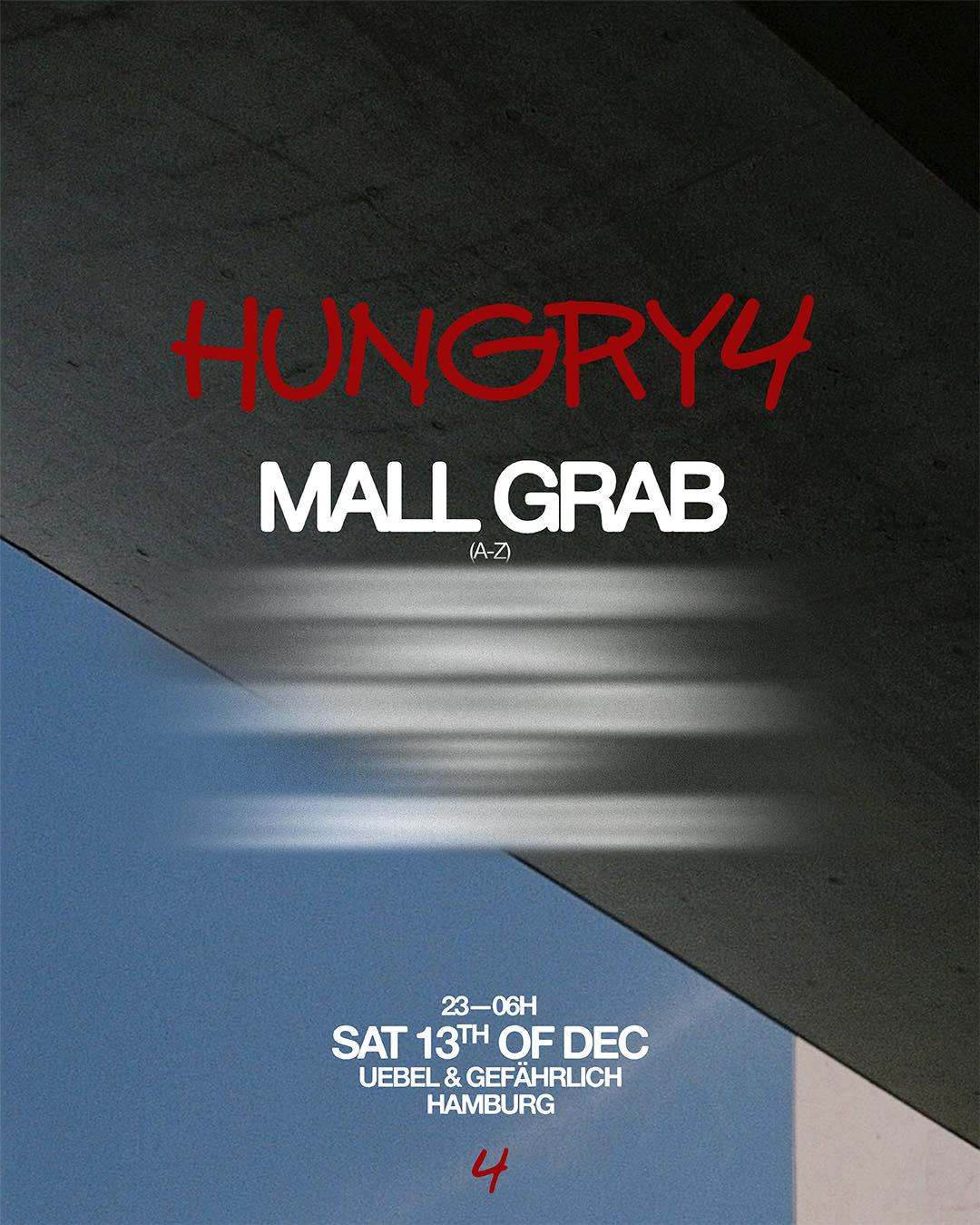 Hungry4 Ps. Mall Grab + Friends At Bunker Cover