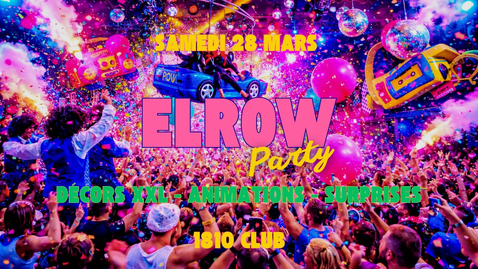 Elrow Party - Samedi 28 Mars Cover