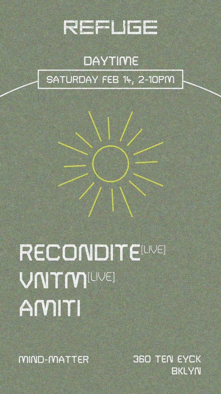 Recondite [Live], Vntm [Live], & Amiti Cover