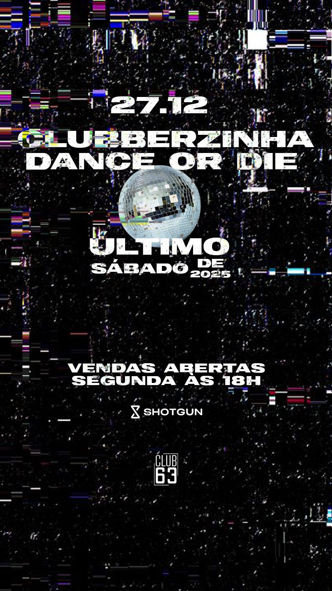 Clubberzinha Dance Or Die - Último Sábado De 2025 Cover