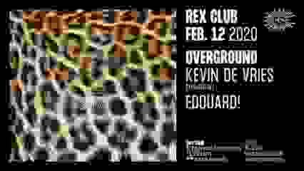 Overground: Kevin De Vries Extended Set, Edouard!