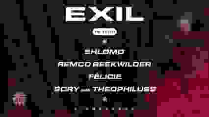 EXIL x L'entrepôt w/ Shlømo, Remco Beekwilder, Félicie & more