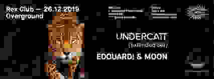 Overground: Undercatt (Extended Set), Edouard! & MOON