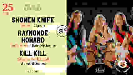 Shonen Knife w/ Raymonde Howard + Kill Kill