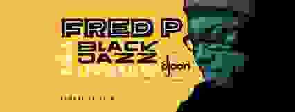 Djoon invites Fred P aka Black Jazz Consortium (All Night Long)