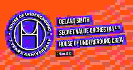 House Of Underground 3 Years Anniversary