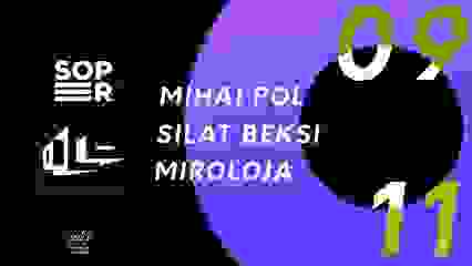 Soper x OLO Records : Mihai Pol, Silat Beksi & Miroloja