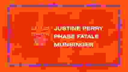 Edyfis X Underrated: Phase Fatale, Justine Perry, Munsinger