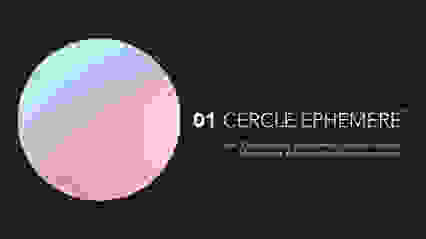 Cercle Ephémère l 01