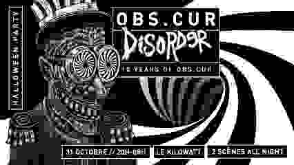 Obs.Cur Disorder : 10 years Of Obs.Cur 