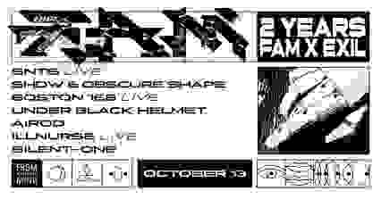 Exil 2nd Birthday w/ SNTS, SHDW & Obscure shape, Boston 168 & more.