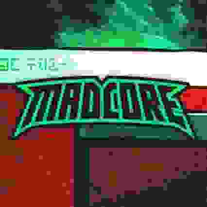 MADCORE