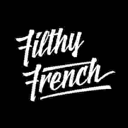 Filthy French