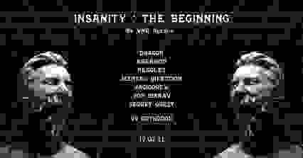 INSANITY : THE BEGINNING 