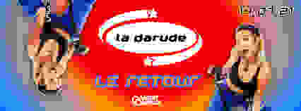 La Darude : Le Retour