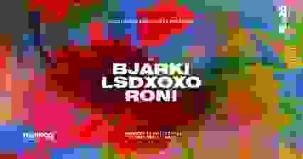 Electronic Subculture x Kilomètre25: Bjarki, LSDXOXO, Roni