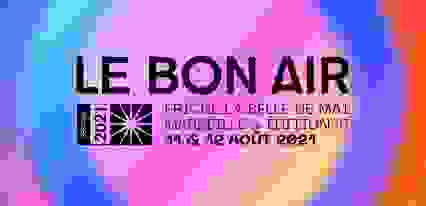 FESTIVAL LE BON AIR 2021