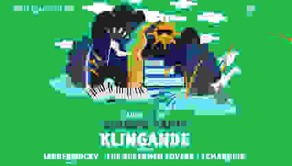 La Clairière CLOSING PARTY : KLINGANDE (+ Live Sax)