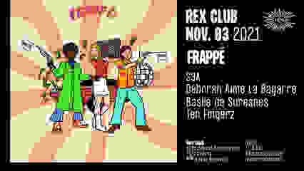 Frappé: s3a, Deborah Aime La Bagarre, Basile De Suresnes, Ten Fingerz