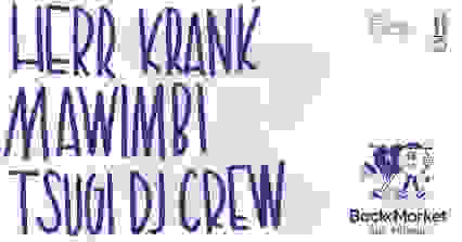 Badaboum Club : Herr Krank, Mawimbi, Tsugi Dj Crew & guests