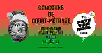 Concours de court-métrage - Paye Ton Noël #15