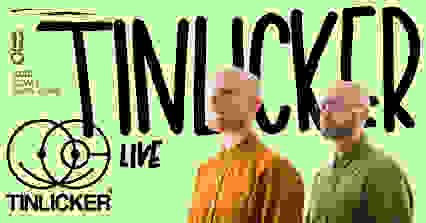 Concert  — Tinlicker live