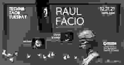 Techno Taco Tuesday Denver ft. Raul Facio